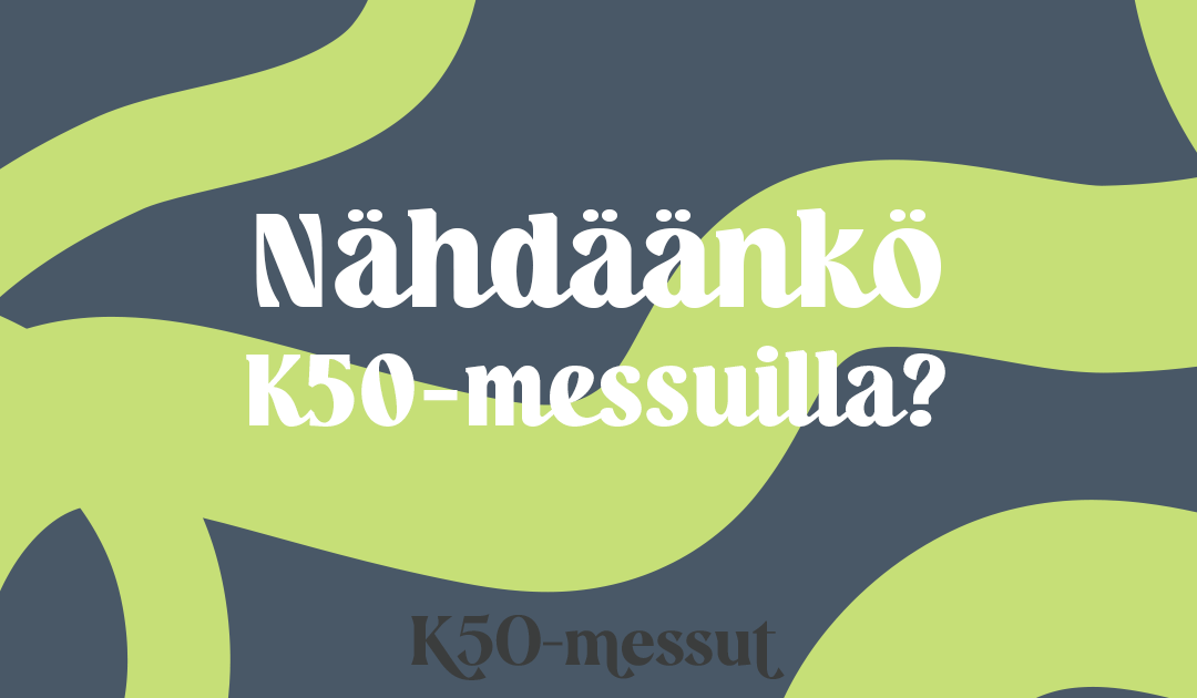 Tampereen K50-messut: Roppakaupalla hyvinvointia ja matkailua